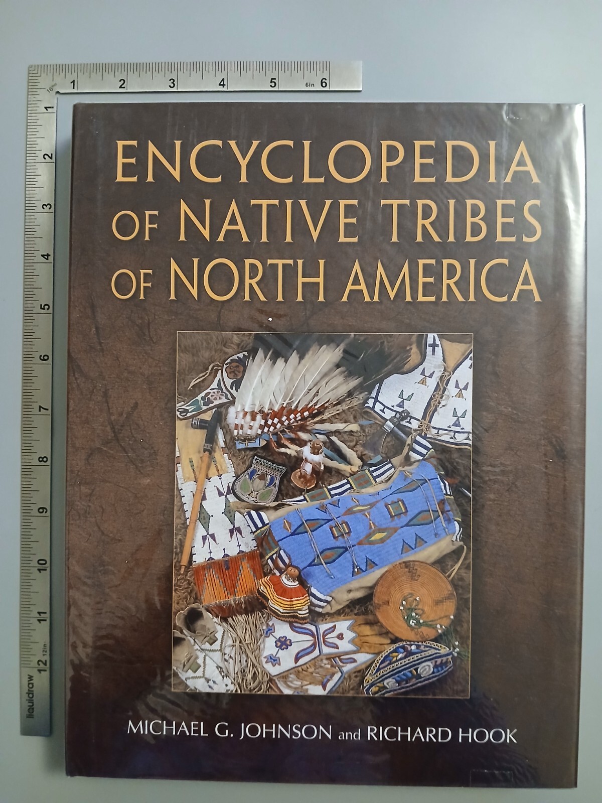 Encyclopedia Of Native Tribes Of North America Michael Johnson Richard Hook 2007