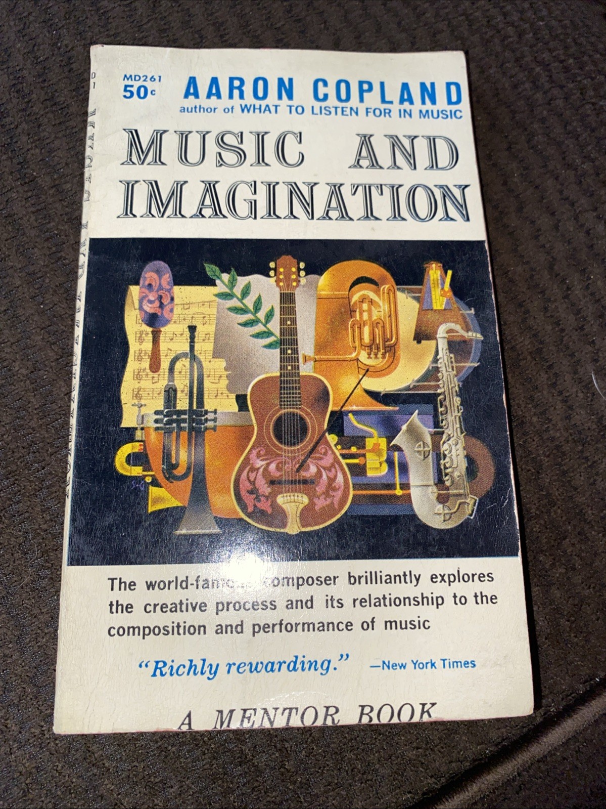 Music and Imagination by Aaron Copland – 1959 Mentor Books First Printing PB