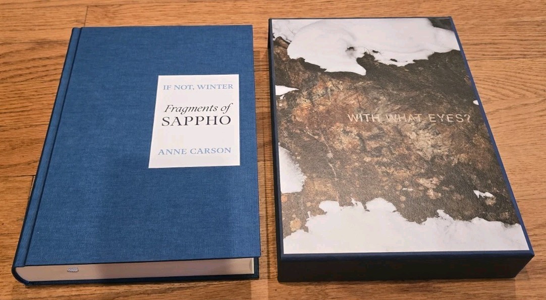 IF NOT, WINTER FRAGMENTS OF SAPPHO Folio Society Edition By Anne Carson