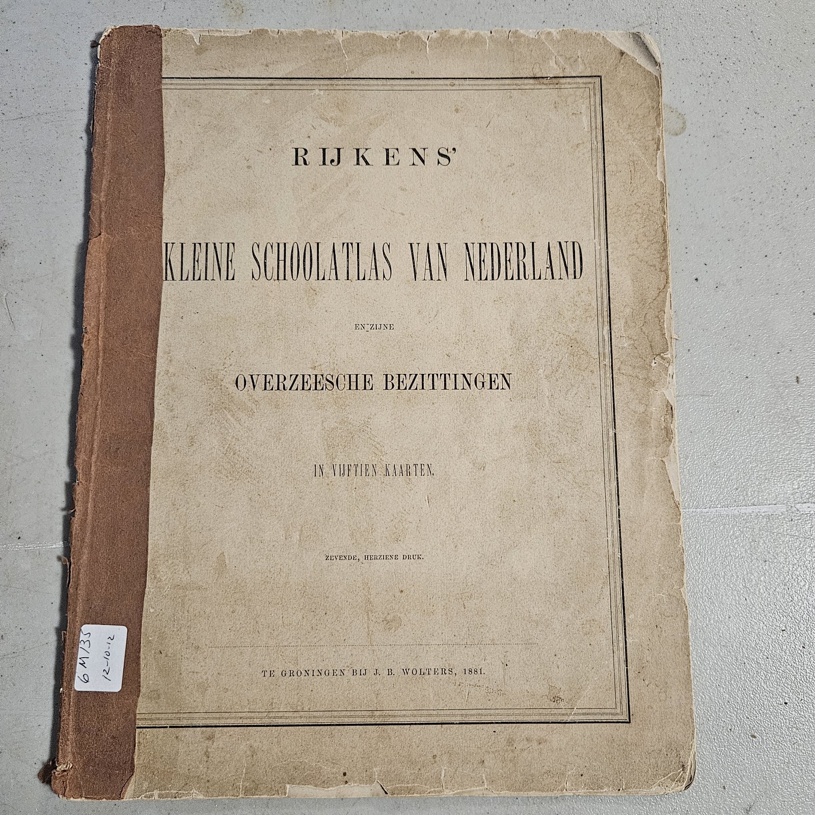 Rijkens’ Kleine Schoolatlas Van Nederland 1881 Paperback Atlas Of Netherlands