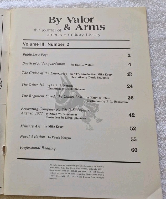 By Valor and Arms. Vol 3, No 2. 1977. Civil War, Indian Wars, WW1. Good