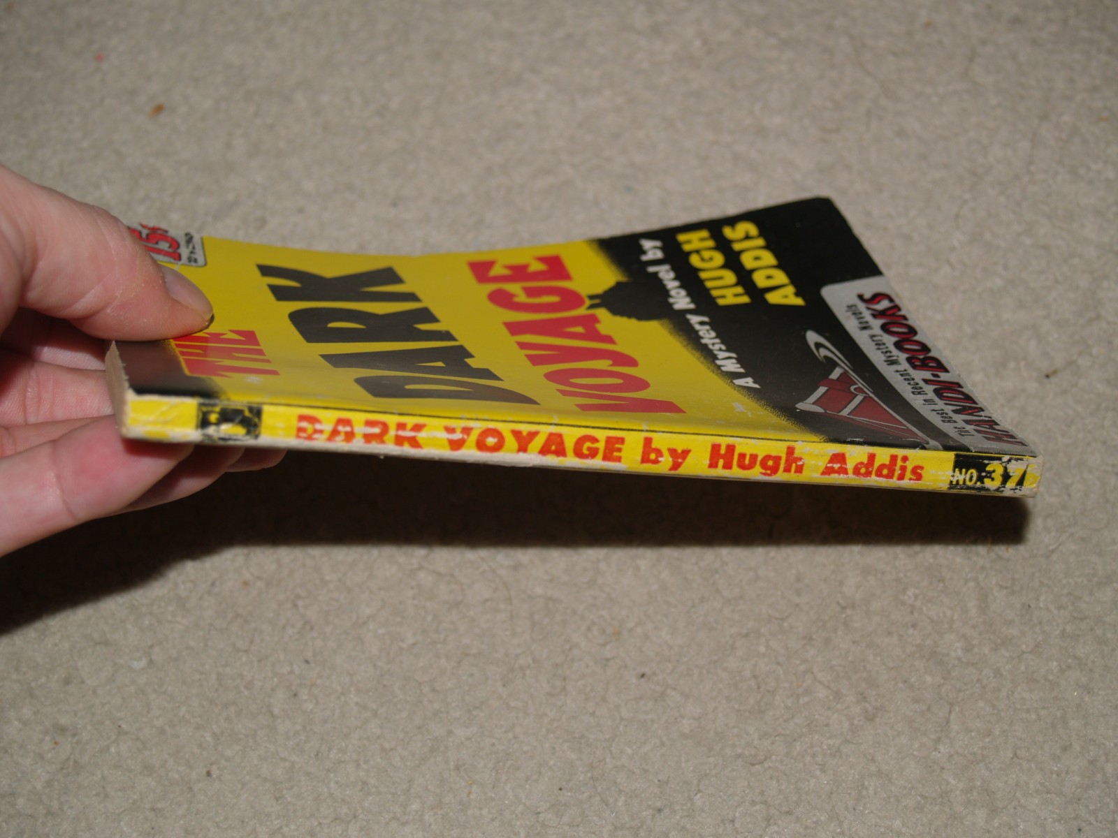 THE DARK VOYAGE BY HUGH ADDIS 1945 RARE HANDI-BOOKS # 37 PULP ERA THRILLER