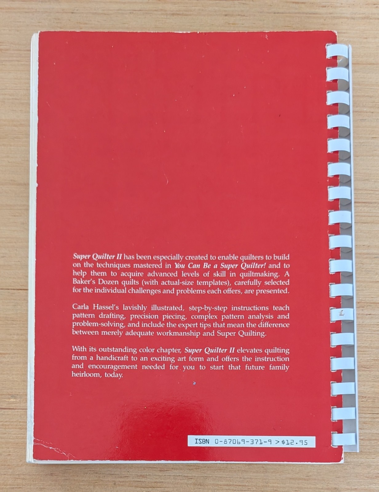Super Quilter II by Carla J Hassel Vintage Paperback 1982 Spiral Bound