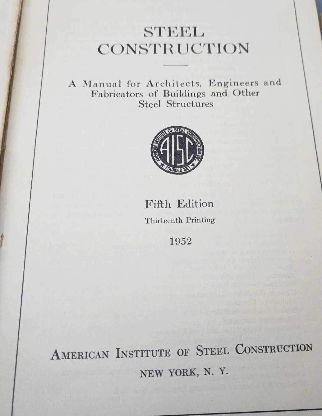 A.I.S.C Steel Construction Manual 5th Edition 13th Printing 1952
