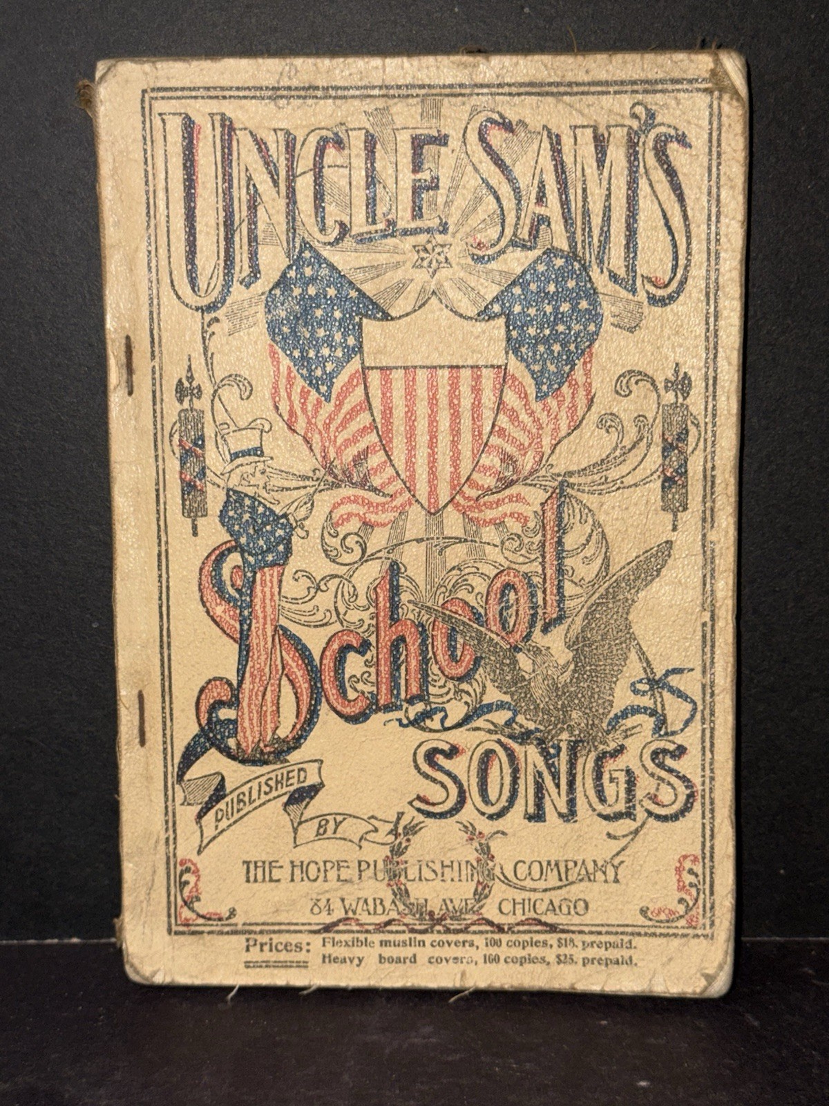 Antique Victorian Patriotic Uncle Sam’s School Songs 1897 Music Book