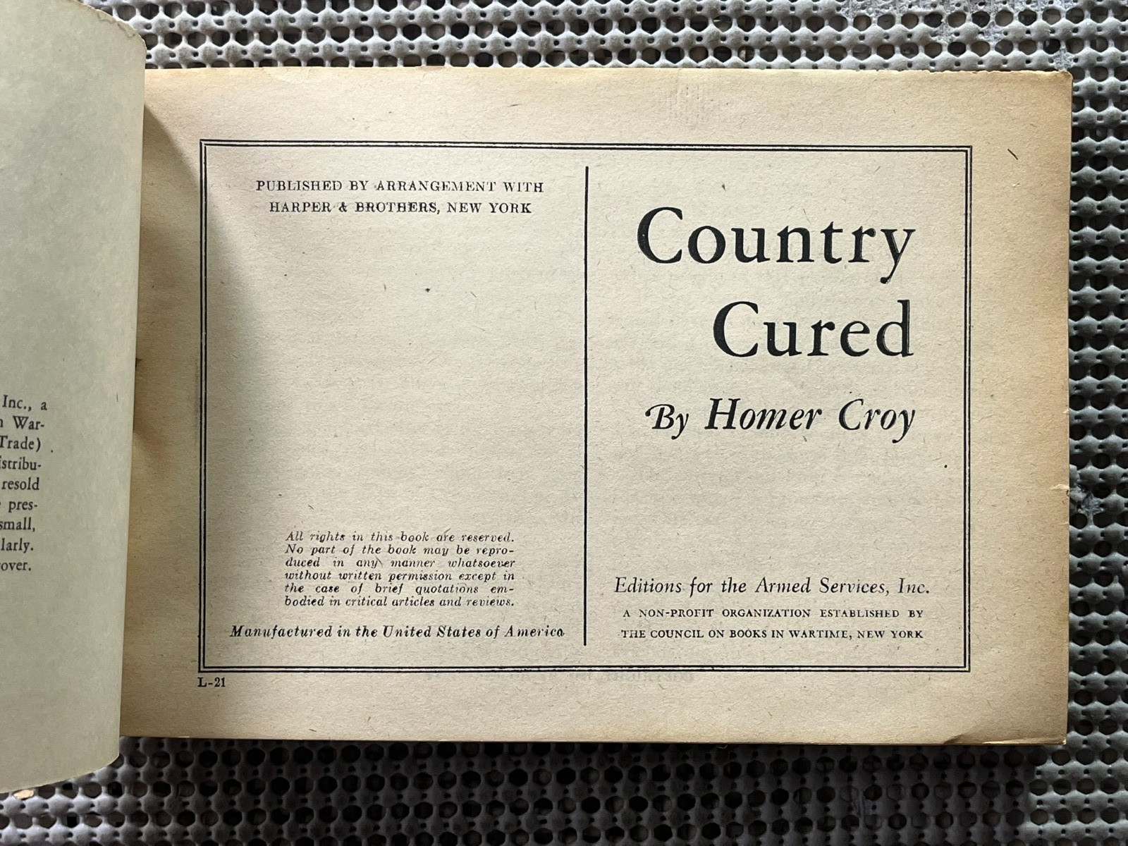 WWII Autobiography ~ Country Cured ~ Homer Croy ~ Armed Services Edition