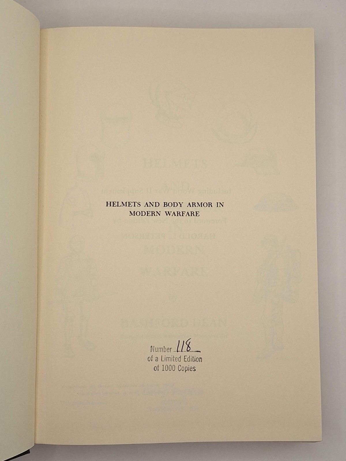 HELMETS AND BODY ARMOR IN MODERN WARFARE by Bashford Dean 1977 Ltd Ed. 118/1000