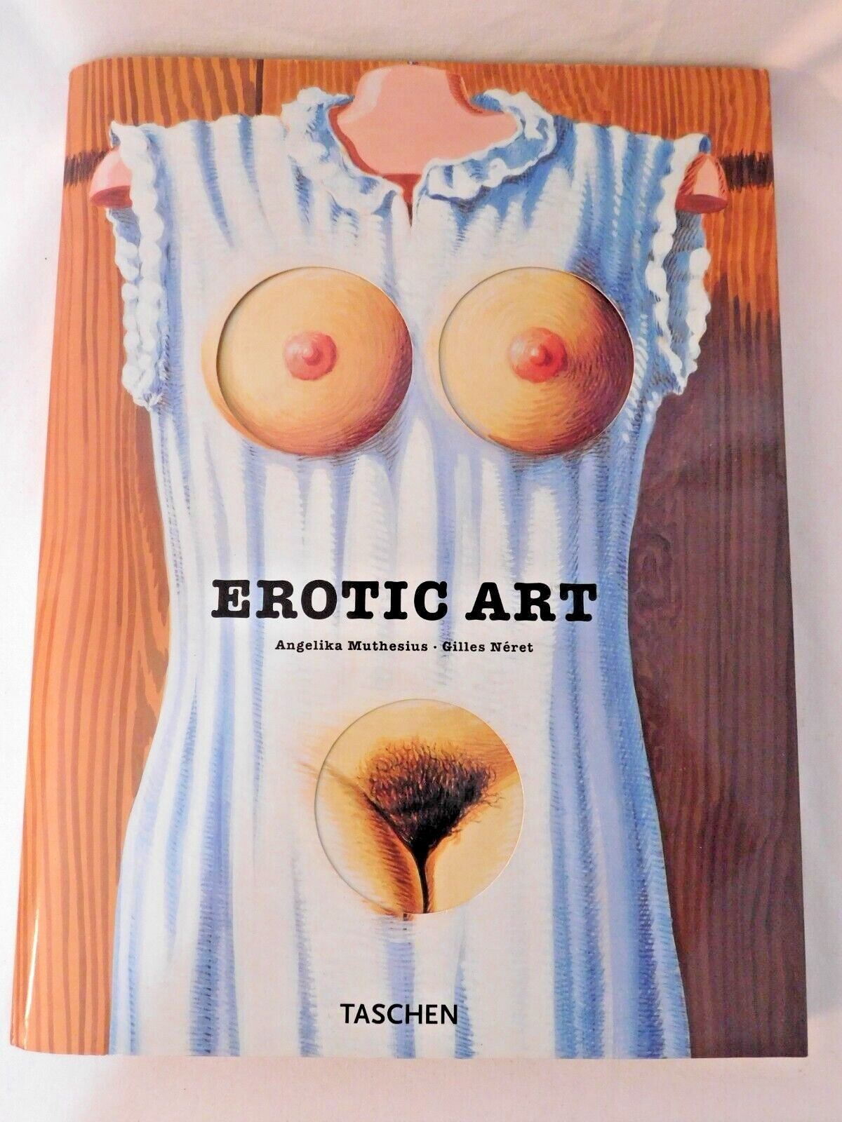 ‘EROTIC ART’ Edited by A. Muthesius & G. Neret; 1998 First Edition & Printing