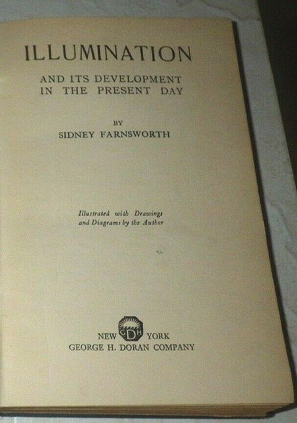 ILLUMINATION AND ITS DEVELOPMENT IN THE PRESENT DAY SIDNEY FARNSWORTH 1st 1920