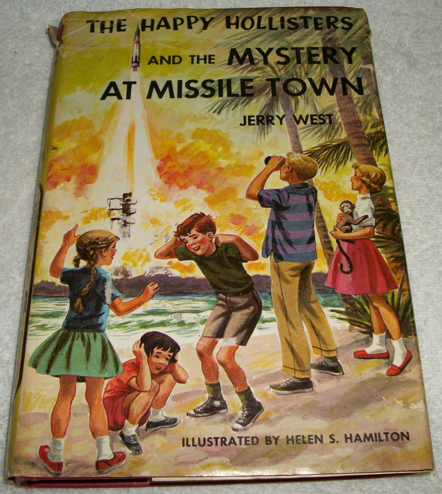 The Happy Hollisters and the Mystery at Missile Town Jerry West 1961 HC/DJ
