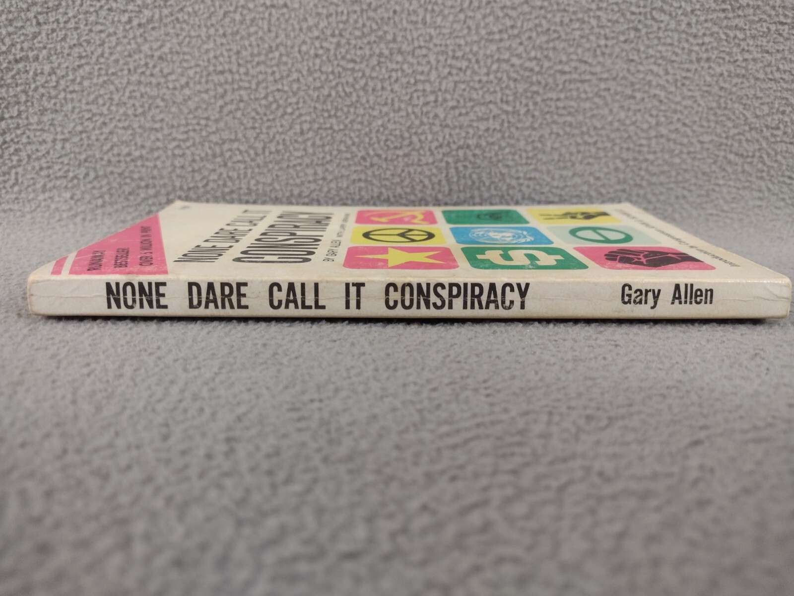 None Dare Call It Conspiracy Gary Allen Paperback Book 1971 3rd Printing