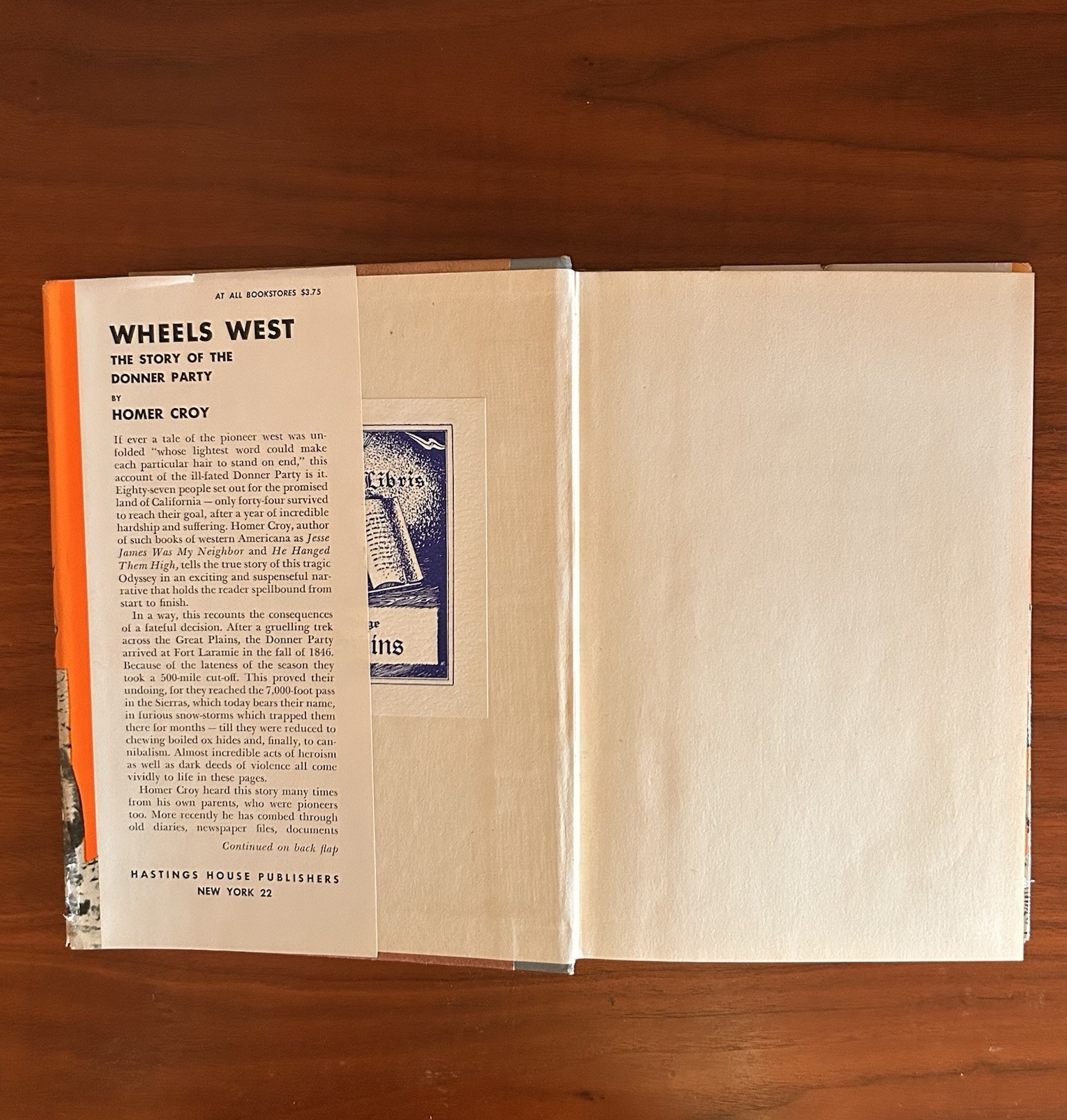 Wheels West Story of Donner Party Homer Croy Hardcover DJ Vintage 1955 History