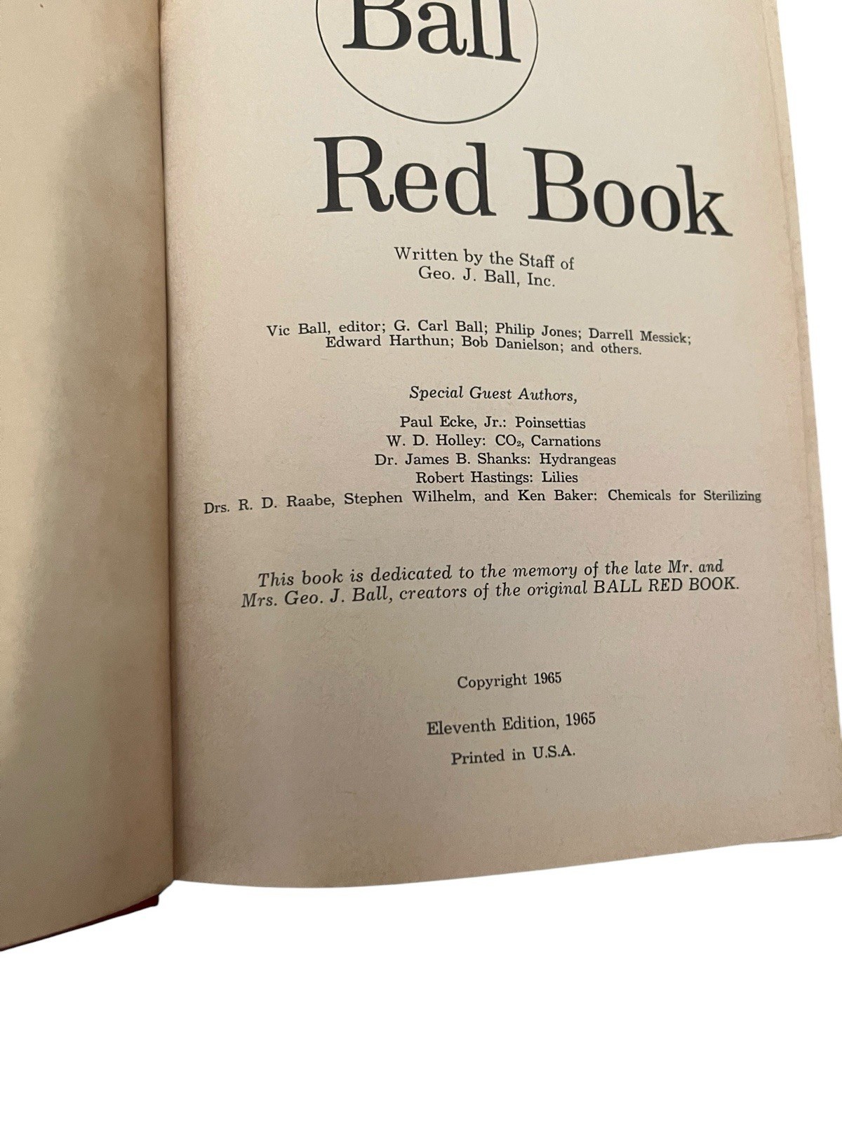 The Ball Red Book Eleventh Edition Flowers Horticulture USA Geo. J. Ball 1965