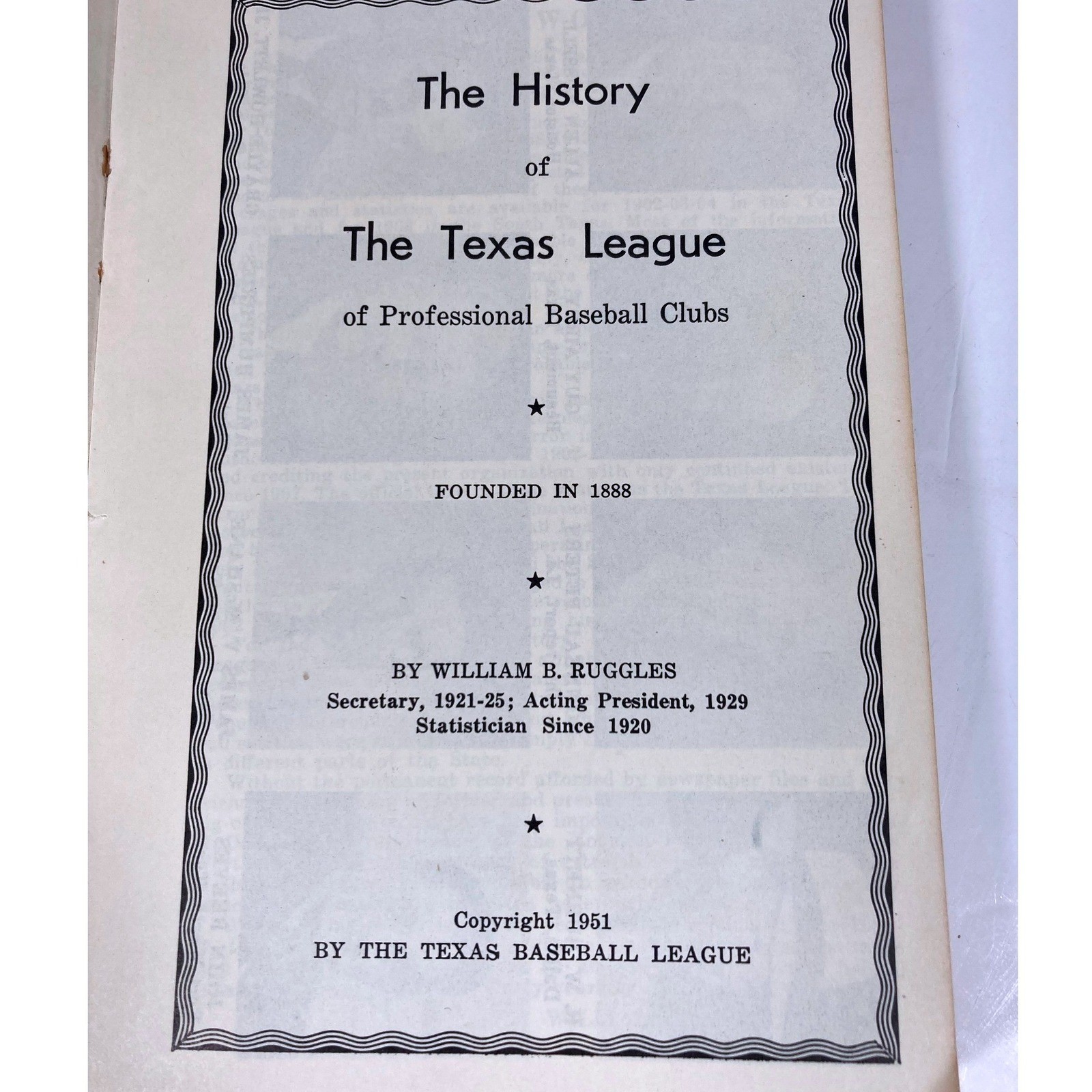 1951 History of the Texas League Professional Baseball Clubs William B Ruggles