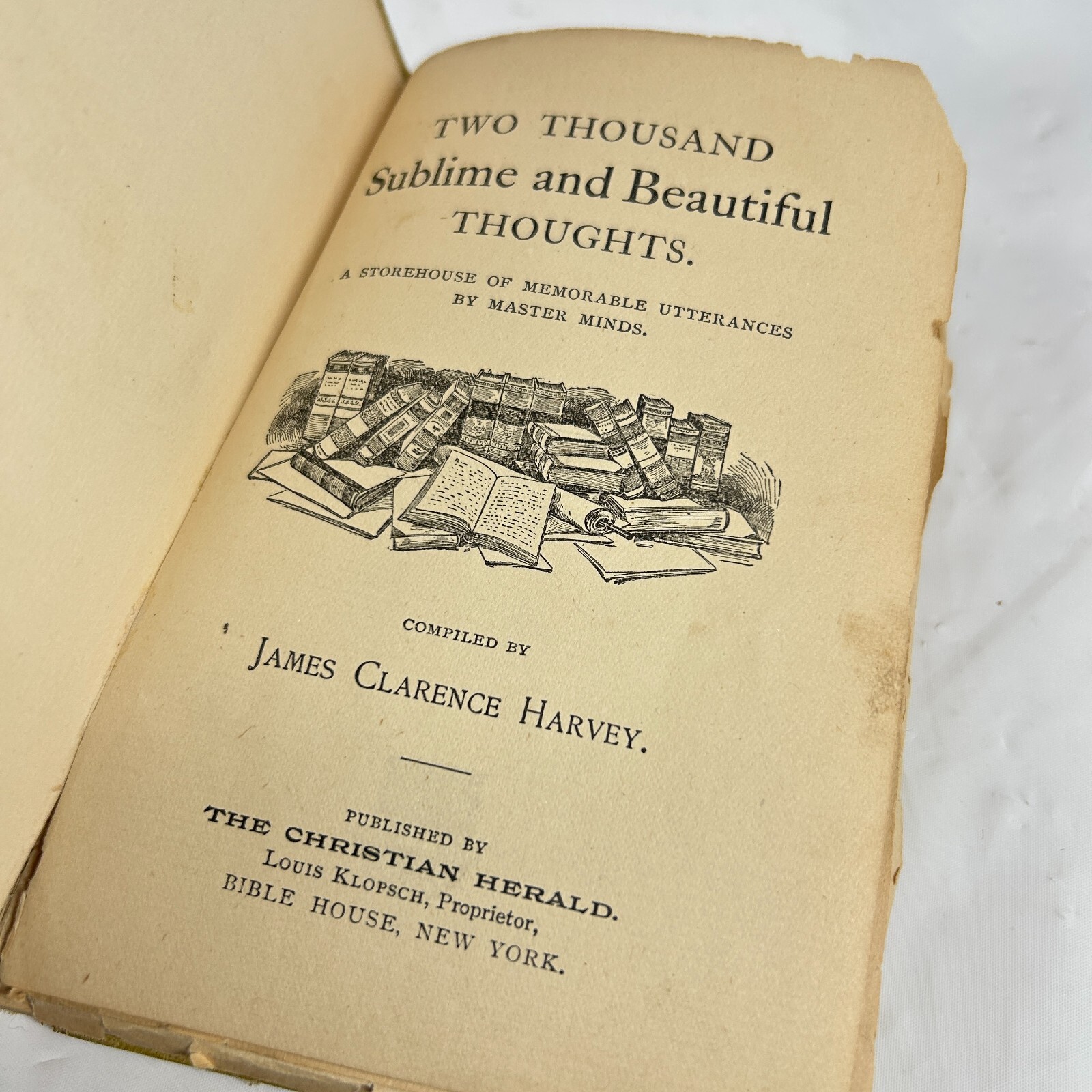 2000 Sublime and Beautiful Thoughts 1897 Christian Herald Antique See Notes