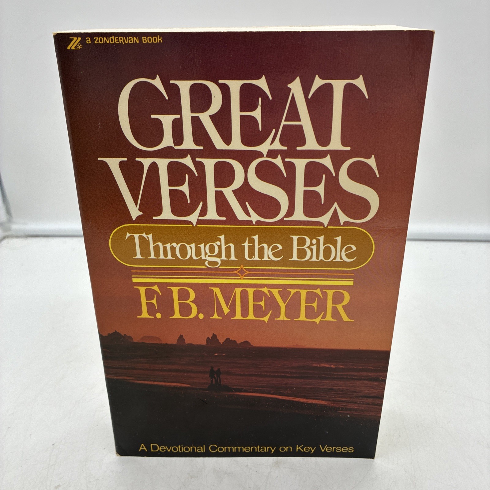 GREAT VERSES THROUGH THE BIBLE F. B. Meyer Devotional Commentary on Key Verse PB