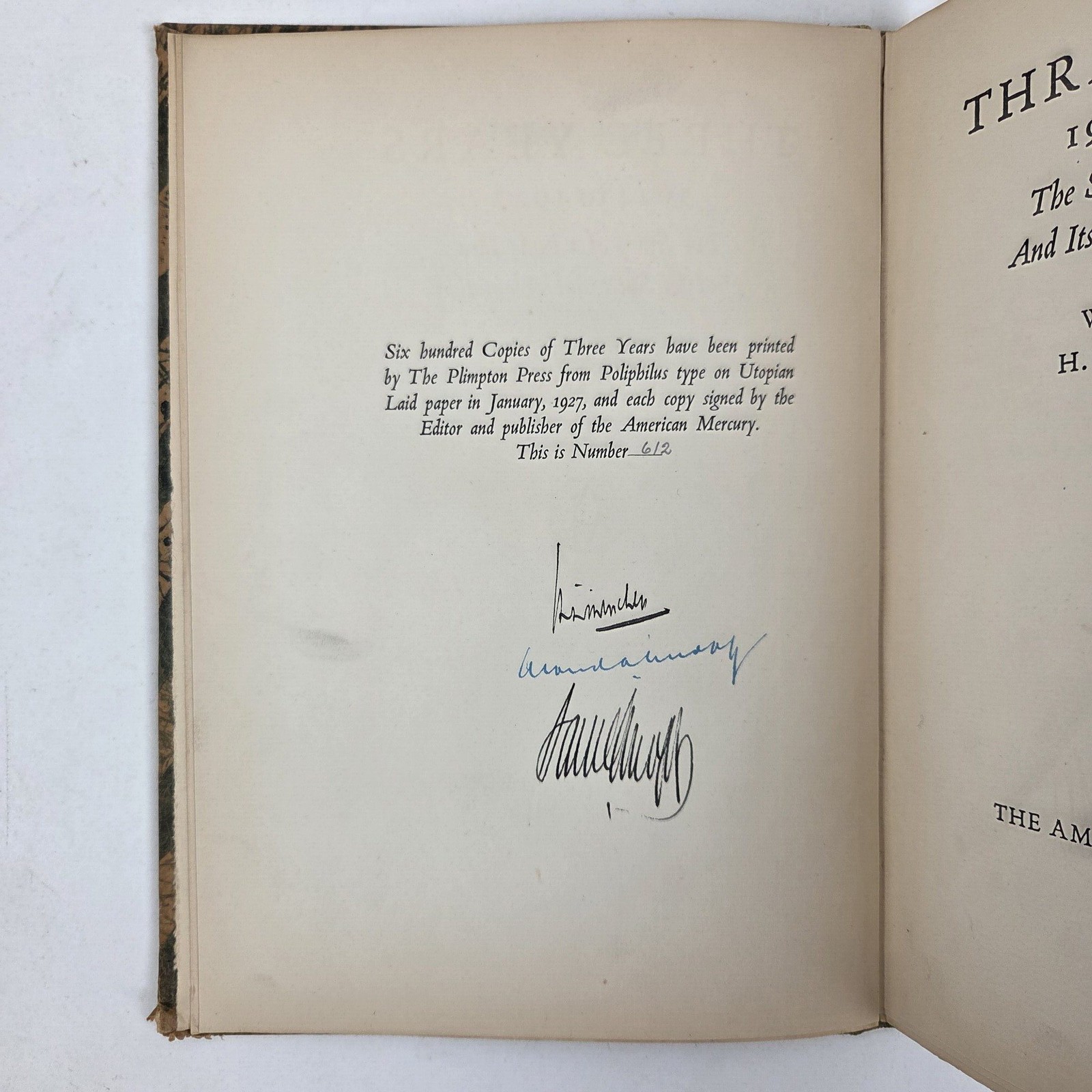 H L Mencken / THREE YEARS 1924 TO 1927 THE STORY OF NEW IDEA Limited Signed 1st
