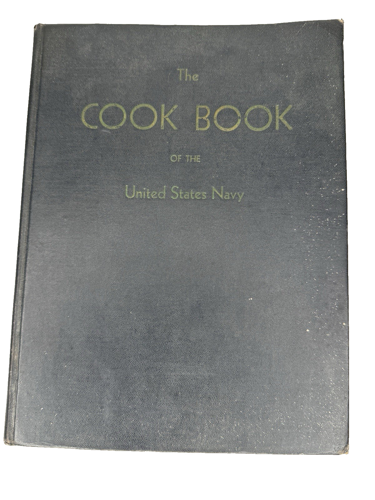 The Cook Book of the United States Navy 1944 WWII USS Shadwell LSD-15 Signed