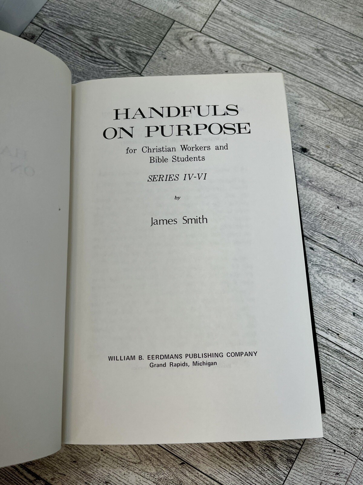 HANDFULS ON PURPOSE 2 eerdmans Series IV-VI smith lee Christian Bible Reference