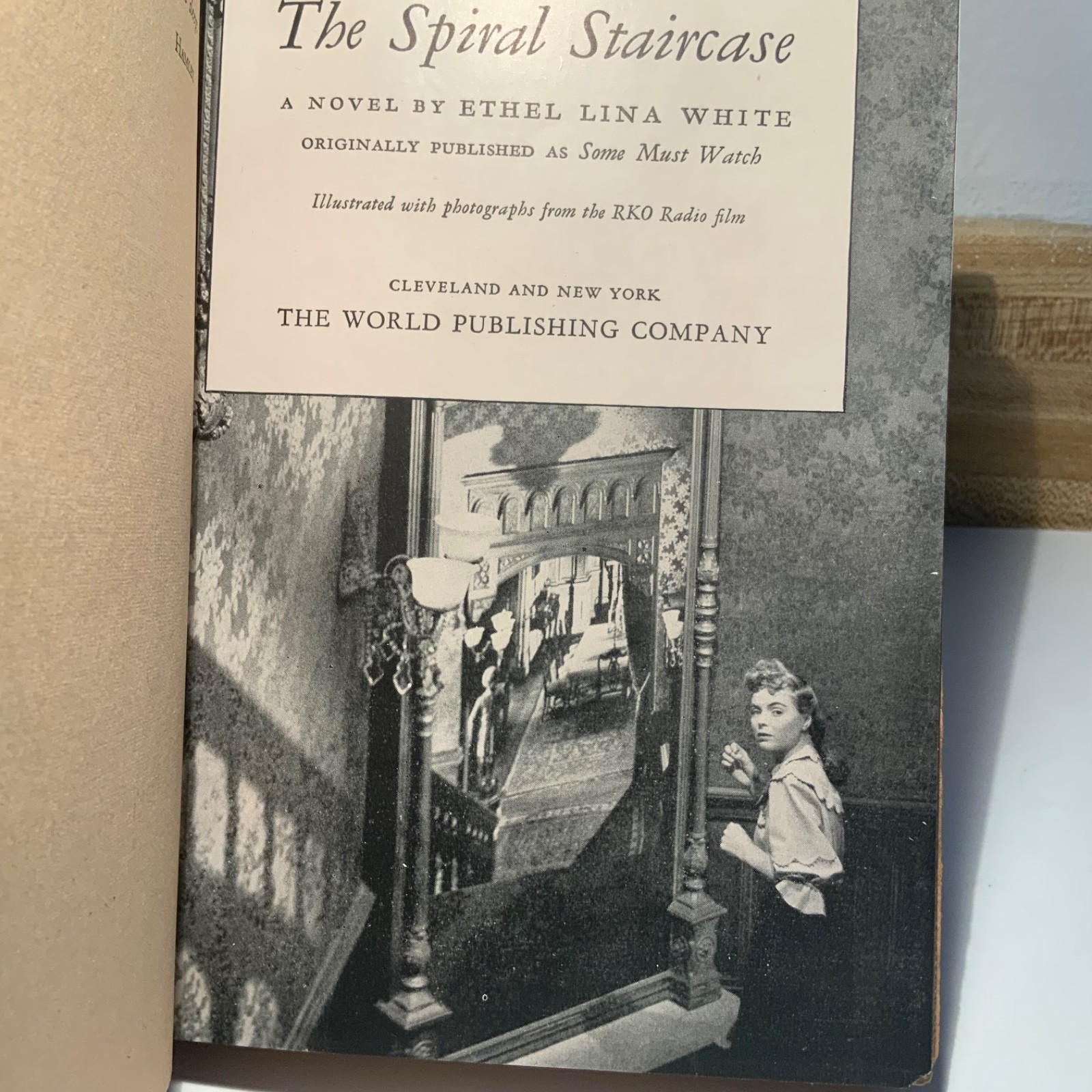 The Spiral Staircase (aka Some Must Watch) by Ethel Lina White 1946 World VG++