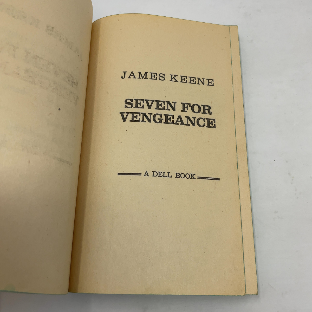 Seven for Vengeance by James Keene PB First Thus Very Good 1965