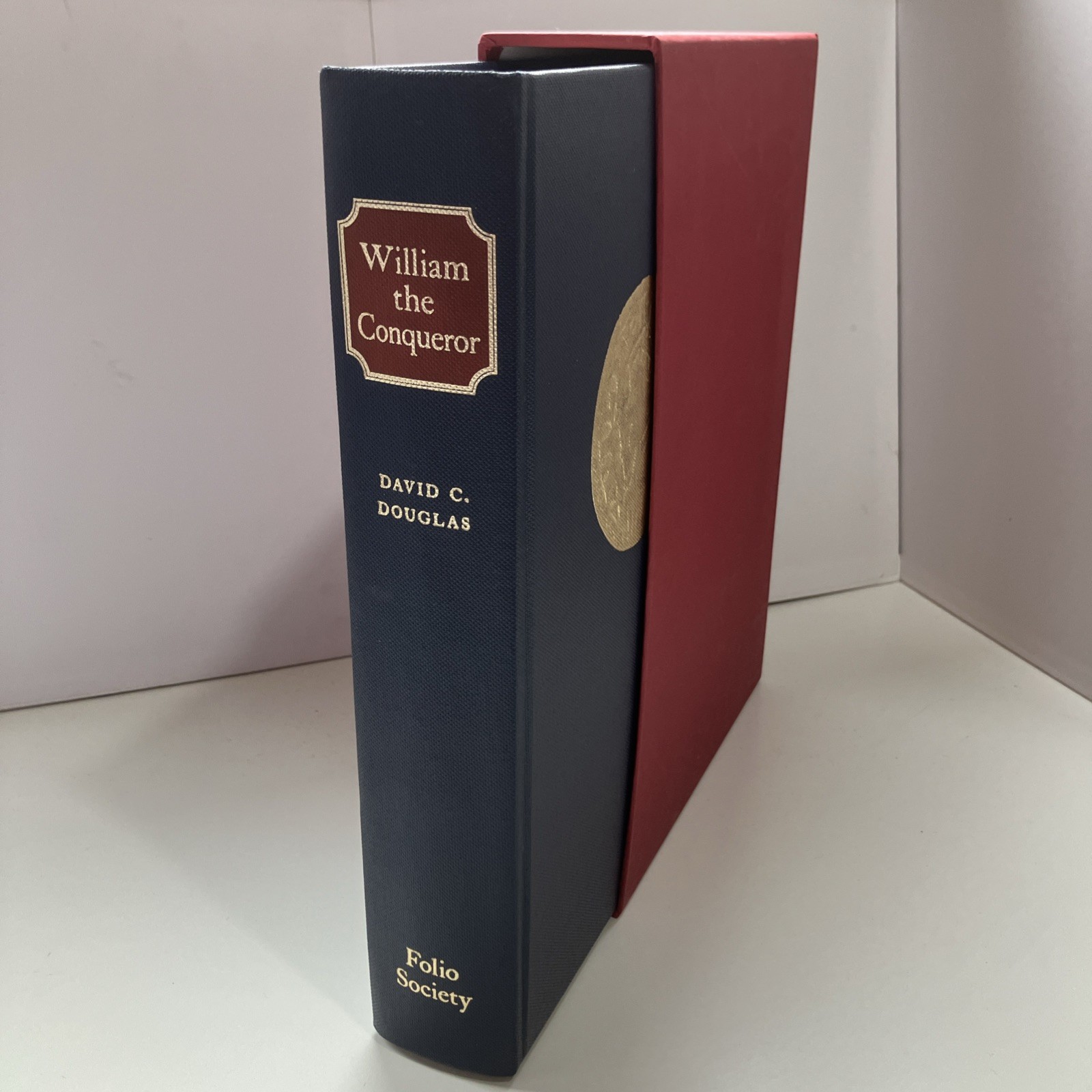 William the Conqueror – David C Douglas – Folio Society – 2004 1st Edition