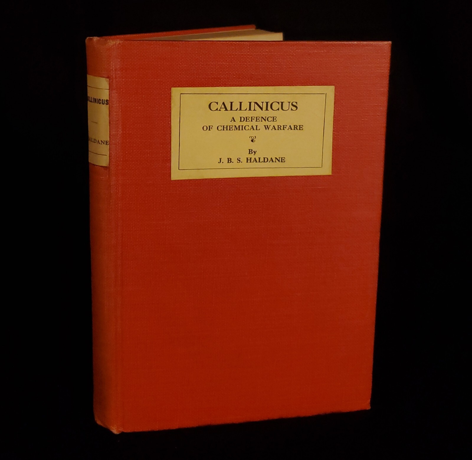 CALLINICUS A DEFENCE OF CHEMICAL WARFARE BY JBS HALDANE KEGAN PAUL HARDBACK 1925