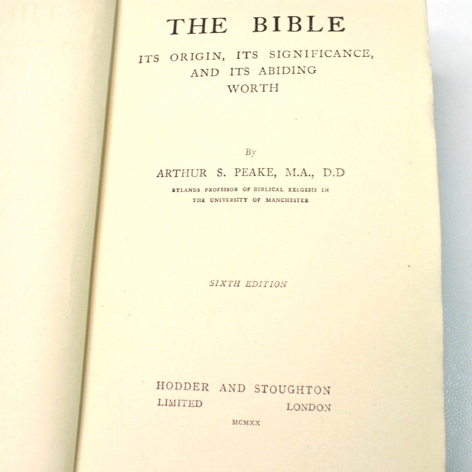 Antique The Bible Arthur Peake Origin Significance Worth Hand Cut Pages 1920 HC