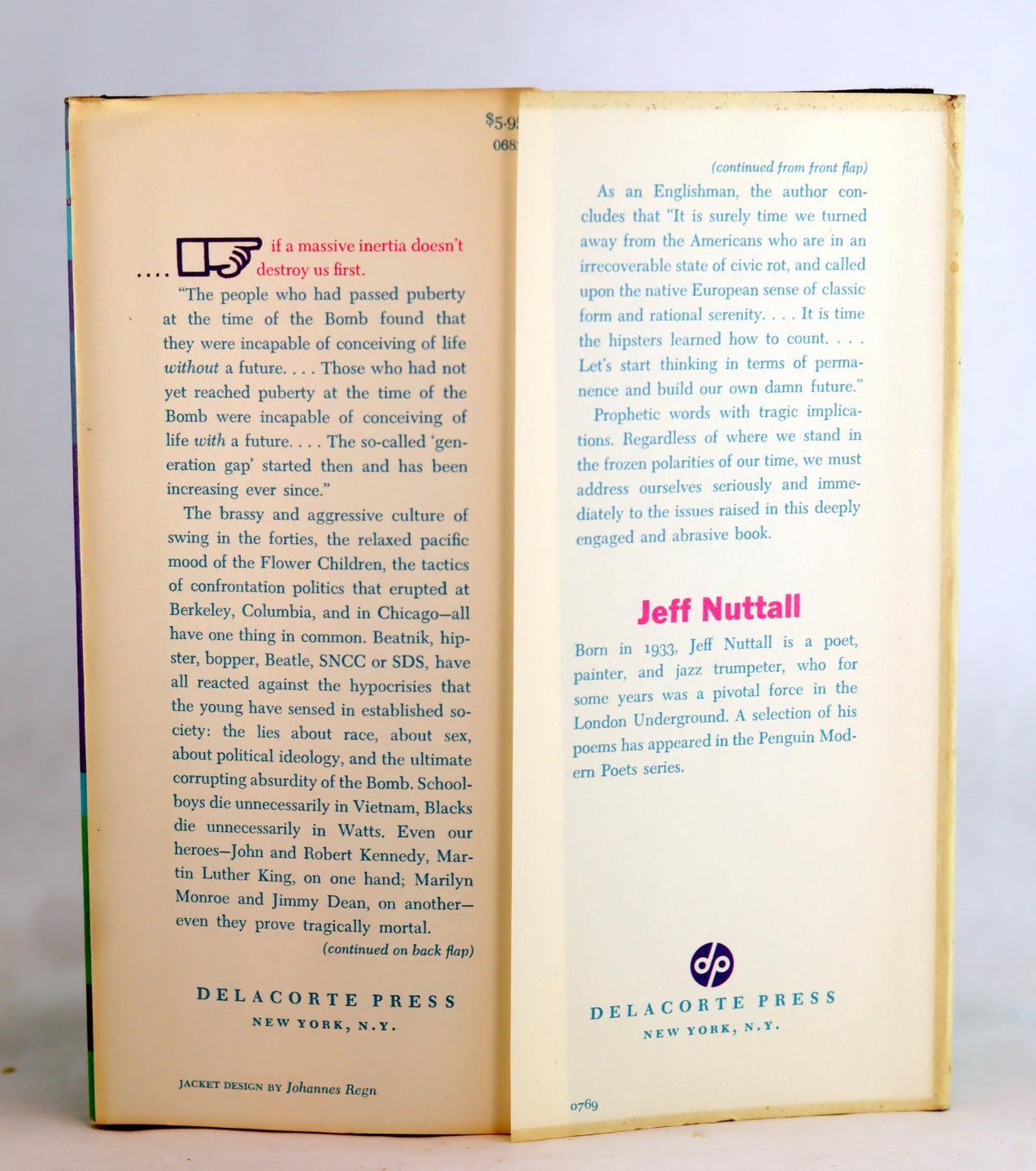 Jeff Nuttall 1st Ed 1969 Bomb Culture 60s Counter Culture Sociology HC w/DJ