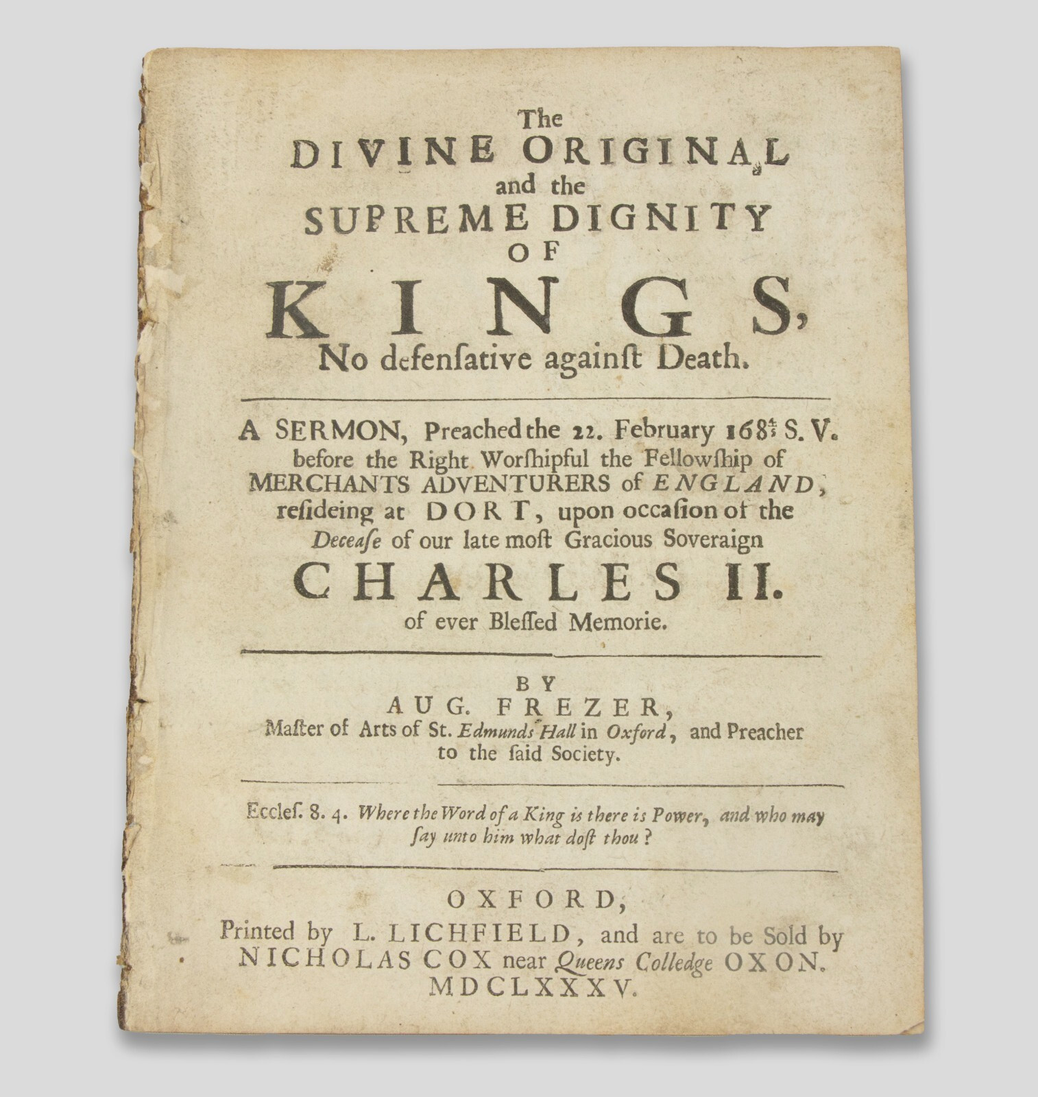 King Charles II – 1685 Frezer SERMON on death mortality at Merchant Adventurers
