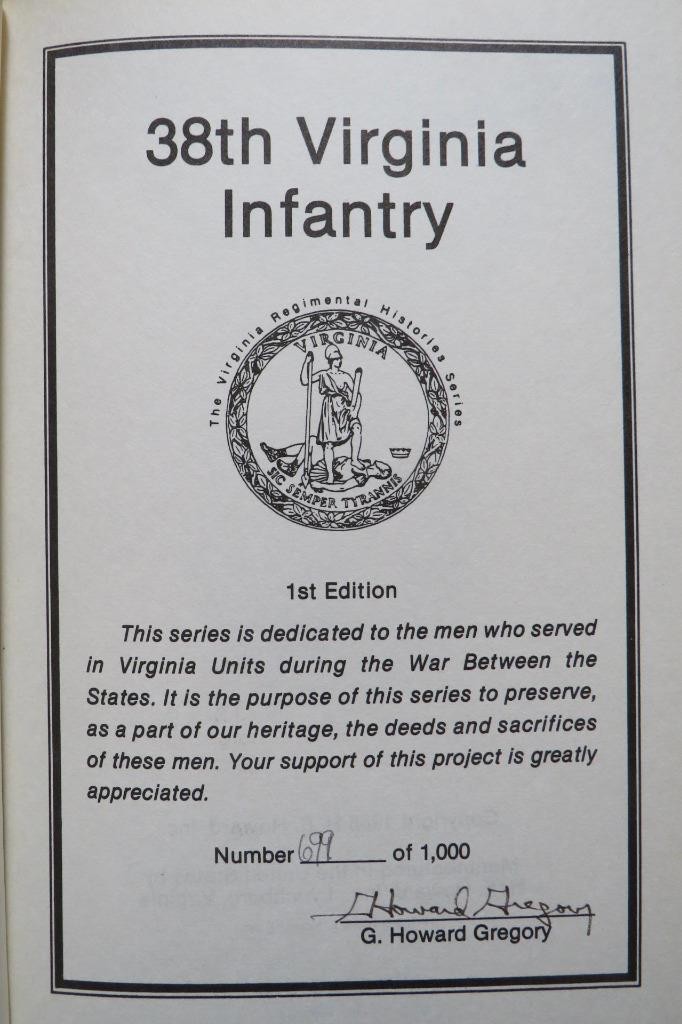 38th VIRGINIA INFANTRY – SIGNED FIRST EDITION – ONLY 1000 PRINTED – CIVIL WAR