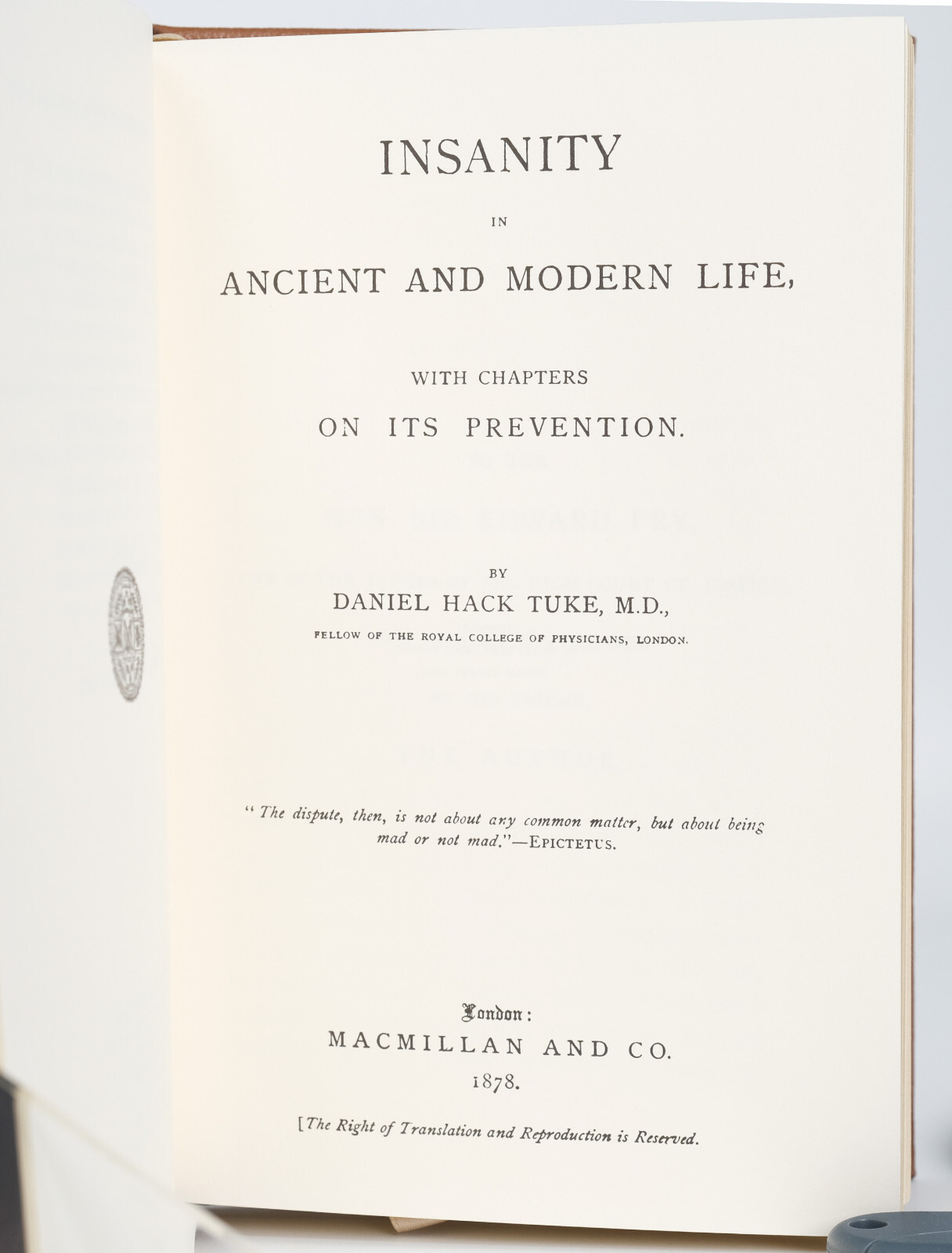 The Classics of Medicine Library “Insanity in Ancient and Modern Life” Tuke HC