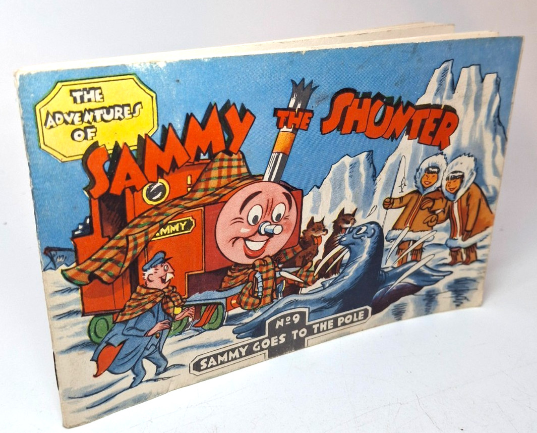The Adventures of Sammy The Shunter – No.9 Goes to the Pole – Eileen Gibb 1957