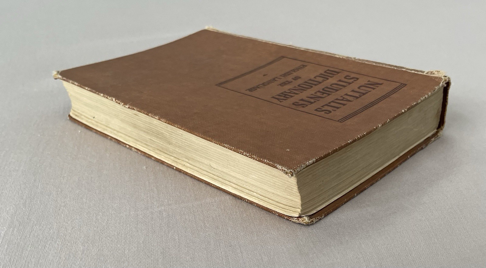 Vintage Nuttalls STUDENTS Dictionary Of The English Language 1947 Cloth Bound