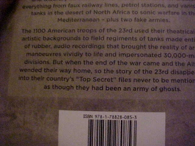 THE GHOST ARMY; CONNING the THIRD REICH in WWII by Souter (2019 PB