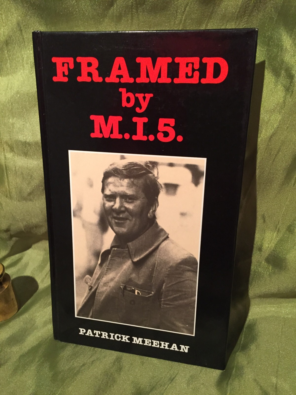 FRAMED BY M.I.5. Patrick Meehan BADGER MOON 1989 HB SIGNED COPY EXCELLENT