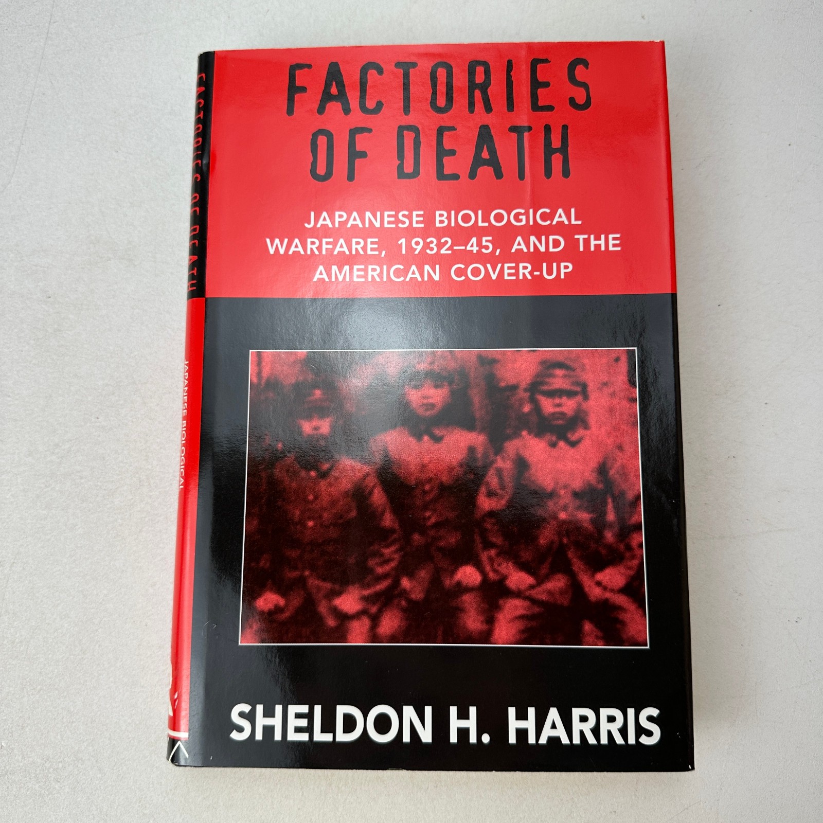 Factories of Death Sheldon H Harris HC DJ 1994 Japanese Bio Warfare US Cover Up