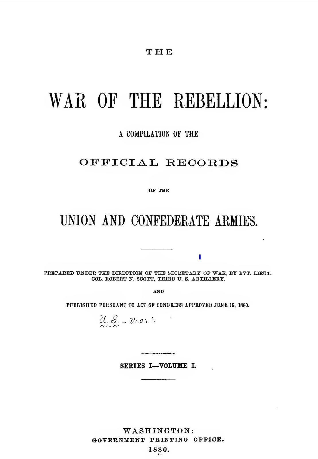 119 BOOKS – War of the Rebellion History & Genealogy – Official Records – USB