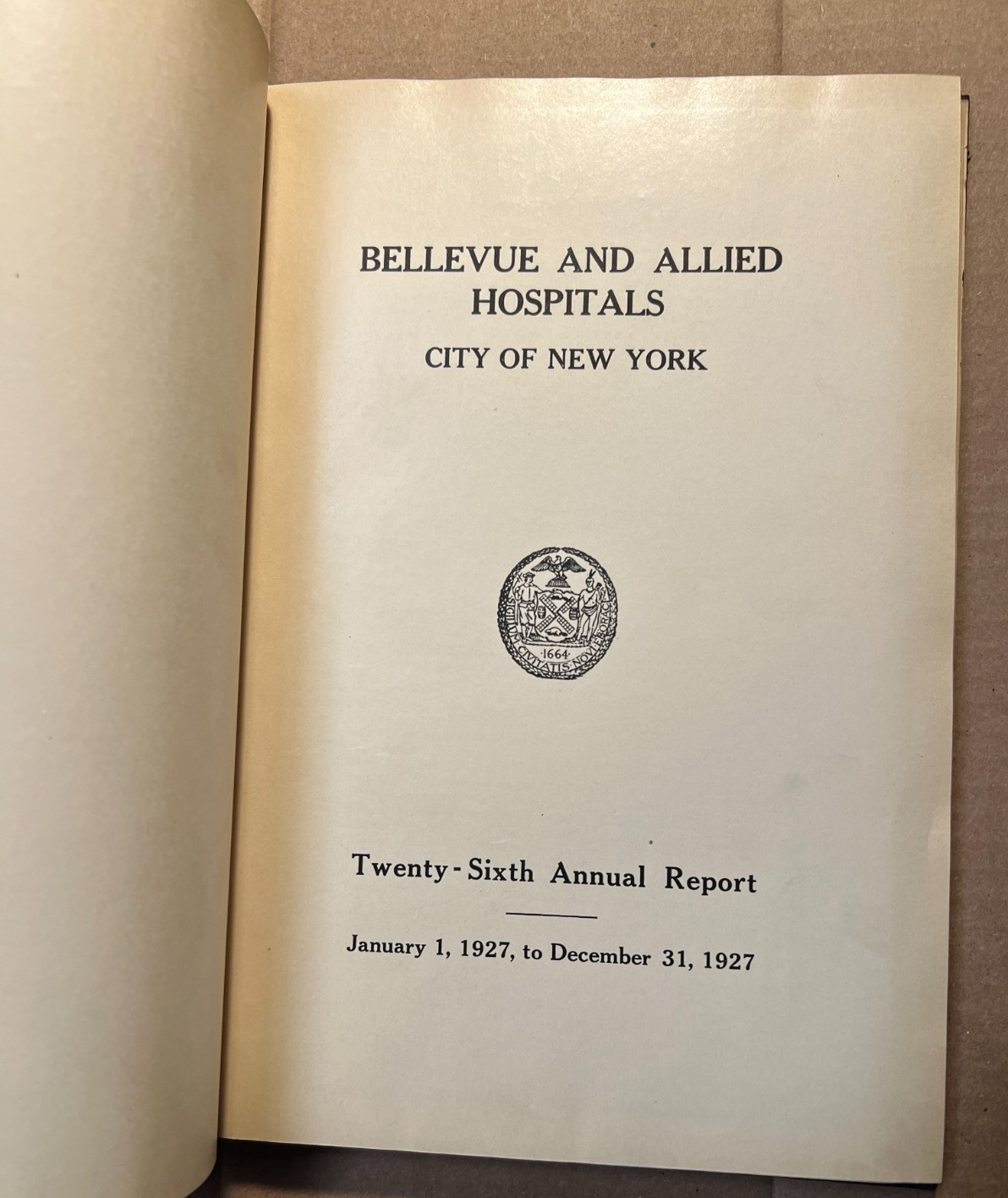 1927 Bellevue and Allied Hospitals City of New York NY 26th Annual Report