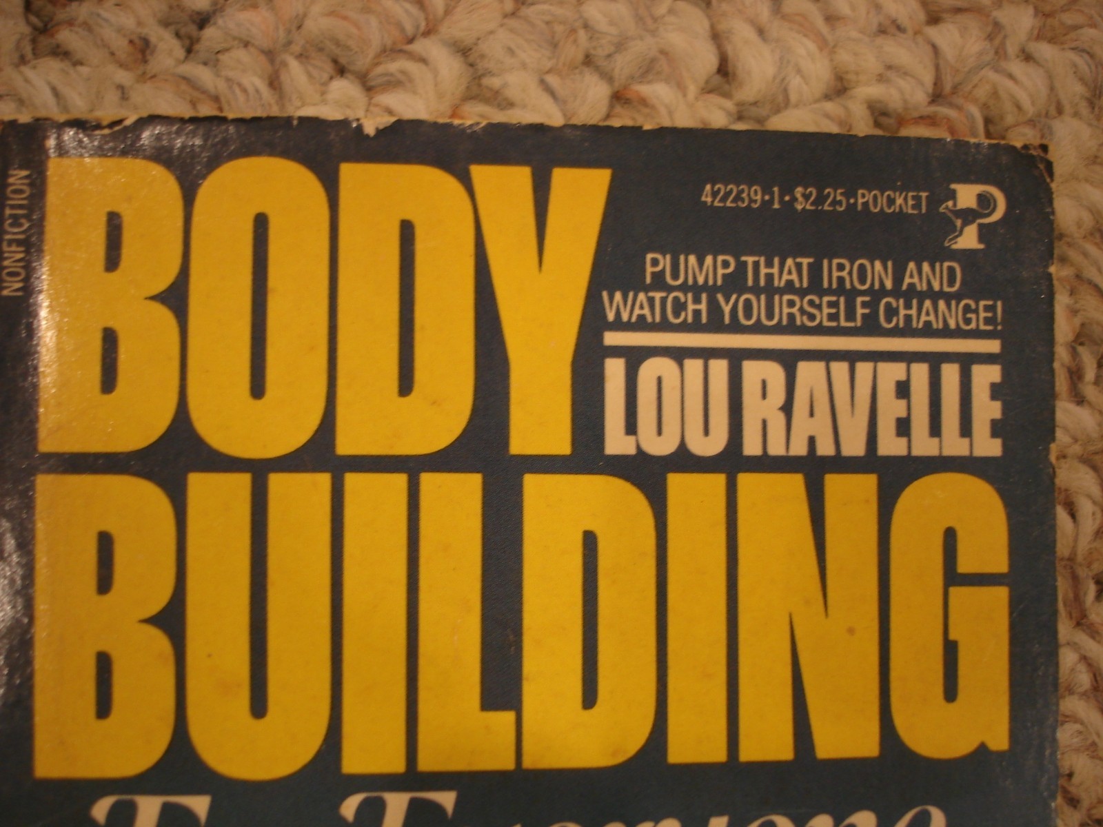 Body Buliding For Everyone Lou Ravelle Pocket Books Paperback 1977