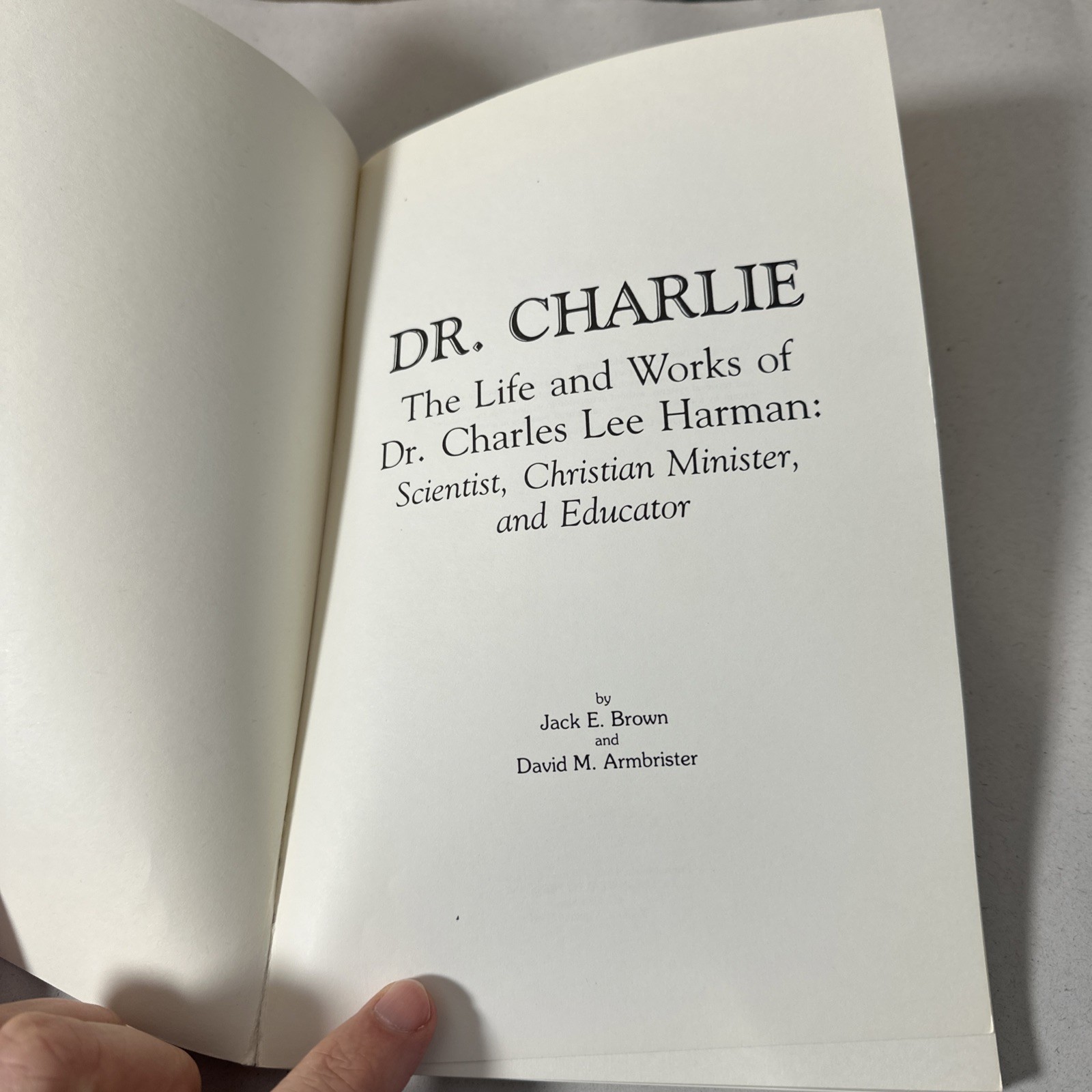 Dr. Charlie Life Works Charles Lee Harman 1986 Biography Bluefield College Book