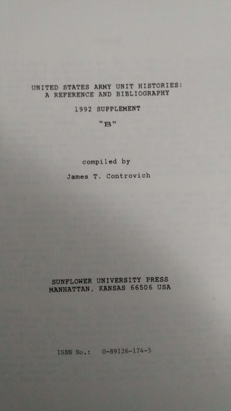 United States Army Unit Histories Ref & Biblio 1992 Supplement “B” PB GD [ML]