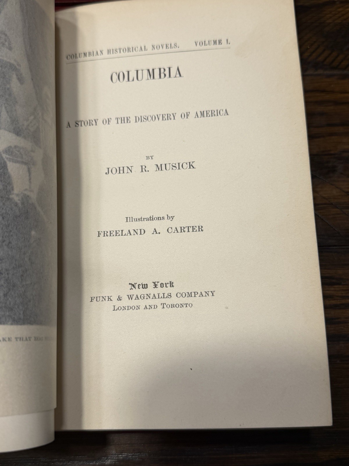 John R. Musick Columbian Historical Novels Complete 13 Vol Set 1891-1900