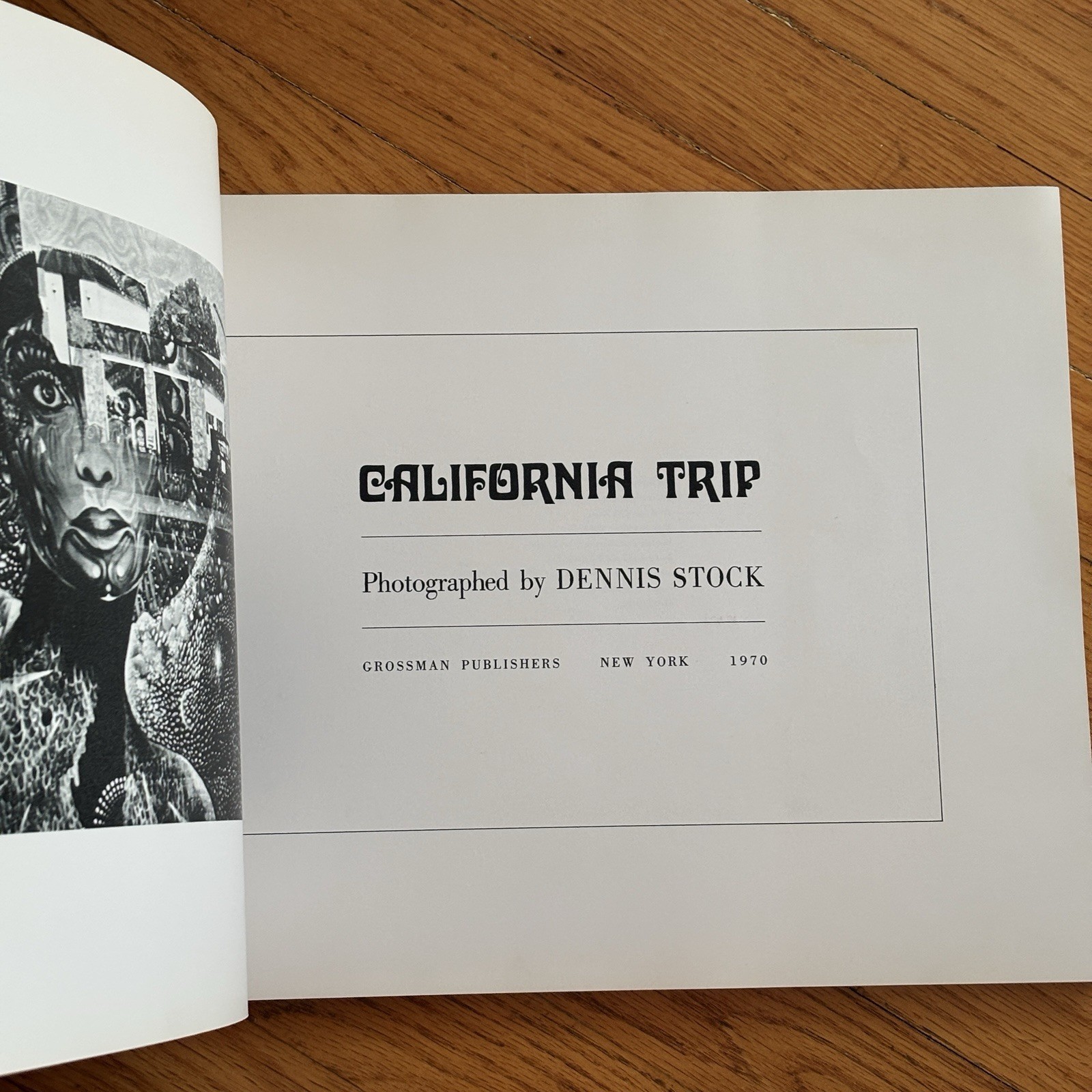 DENNIS STOCK—California Trip—1st Edition Thus—1970—Grossmans—Trade Paperback—VG