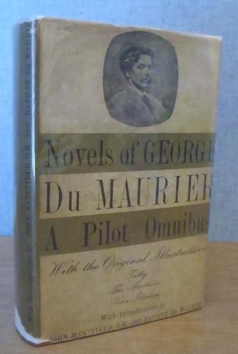 NOVELS OF GEORGE DU MAURIER w/ intros by John Masefield & Daphne Du Maurier 1947