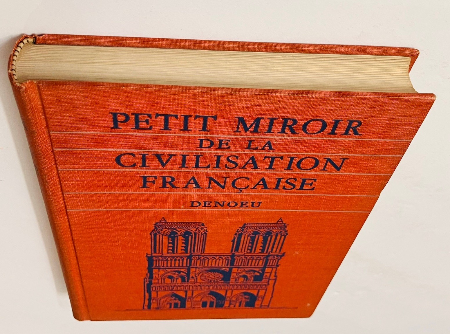 Petit Miroir de la Civilisation Francaise 1938 Heath Vintage HC Maps Illustrated