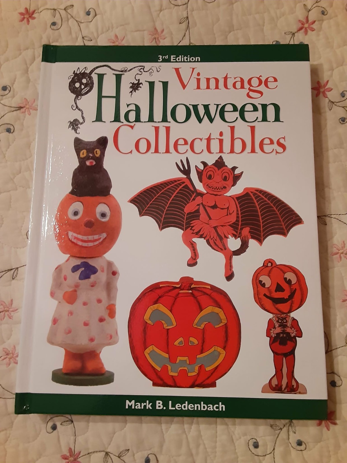 Mint Signed Hardback #35/100 Vintage Halloween Collectibles by Mark B. Ledenbach