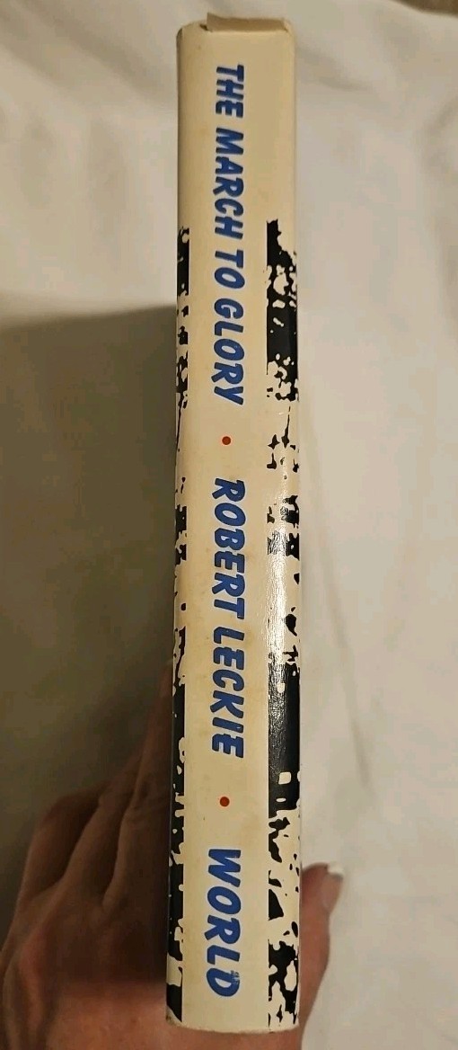 1960 – The March to Glory – Leckie – 1st Edition – Korea War Marine – Hardcover