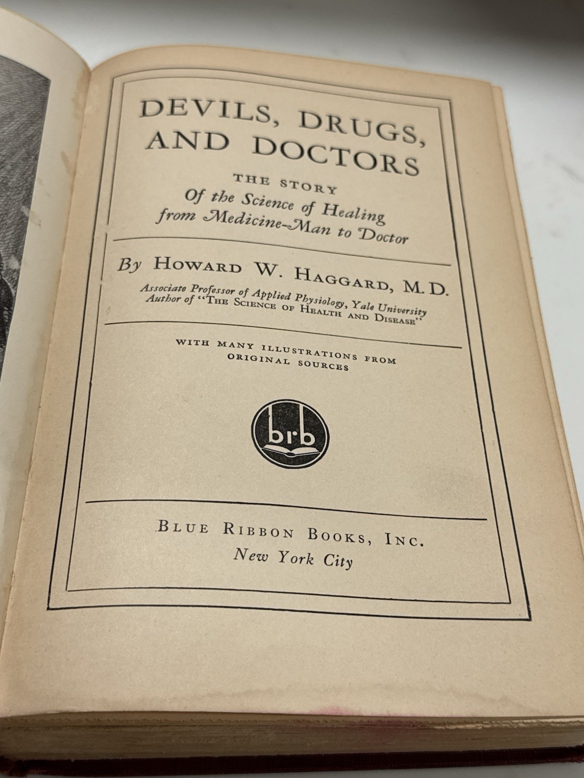 Devils, Drugs & Doctors- Haggard 1929 Early Medicine