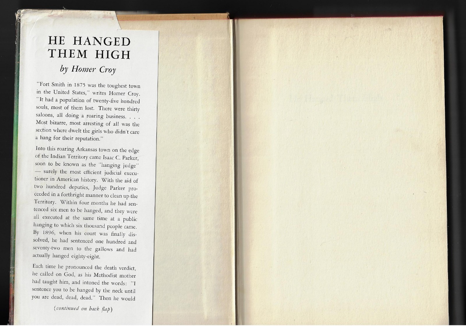 He Hanged Them High by Homer Croy First Edition- Judge Parker the hanging judge